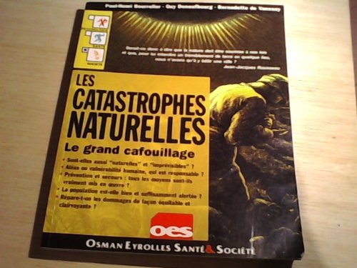 Les catastrophes naturelles.: Le grand cafouillage Books