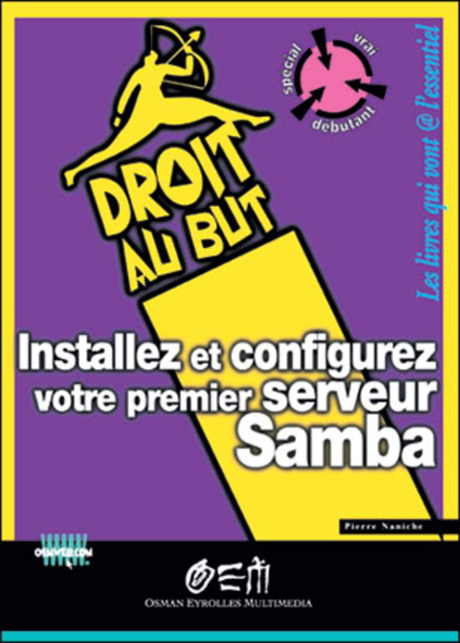 Installez et configurez votre premier serveur Samba book
