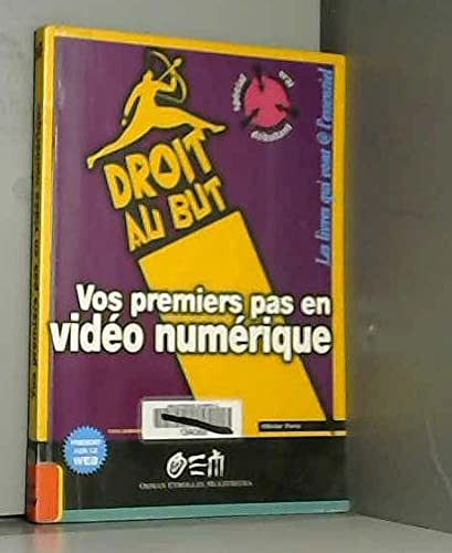 Vos premiers pas en vidéo numérique book