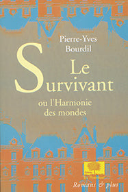 Le survivant ou L'harmonie des mondes book