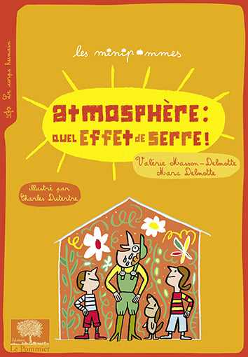 Atmosphère : quel effet de serre ! Children's books