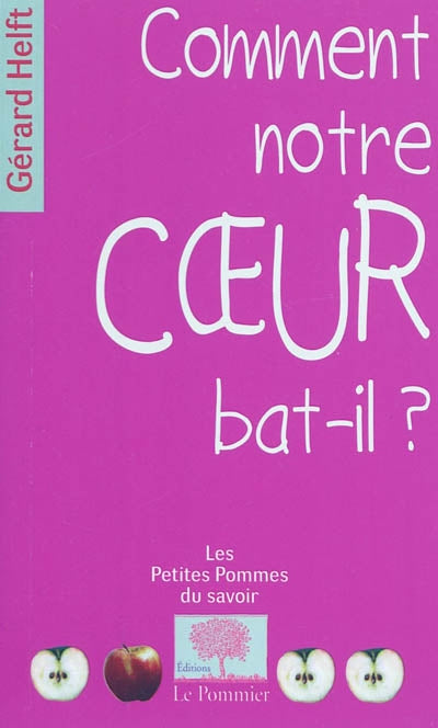Product Image: Comment notre coeur bat-il ?