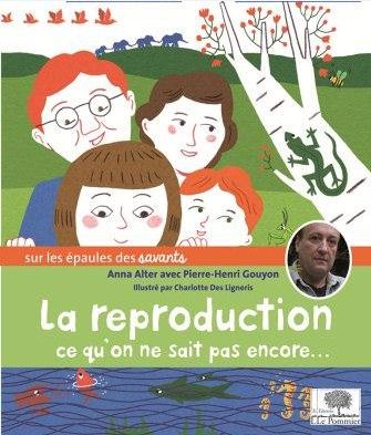 La reproduction : ce qu'on ne sait pas encore... Children's books
