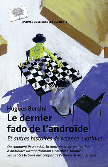 Le dernier fado de l'androïde : et autres histoires de science exotique Contemporary literature