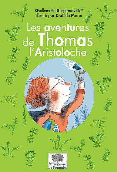 Les aventures de Thomas l'Aristoloche Novels & Short Stories