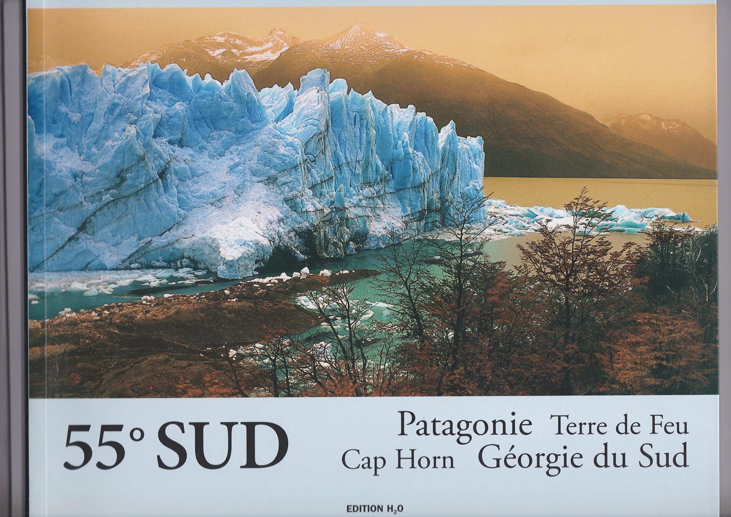 **55 degres sudgeorgie sud- patagonie- cap ho book