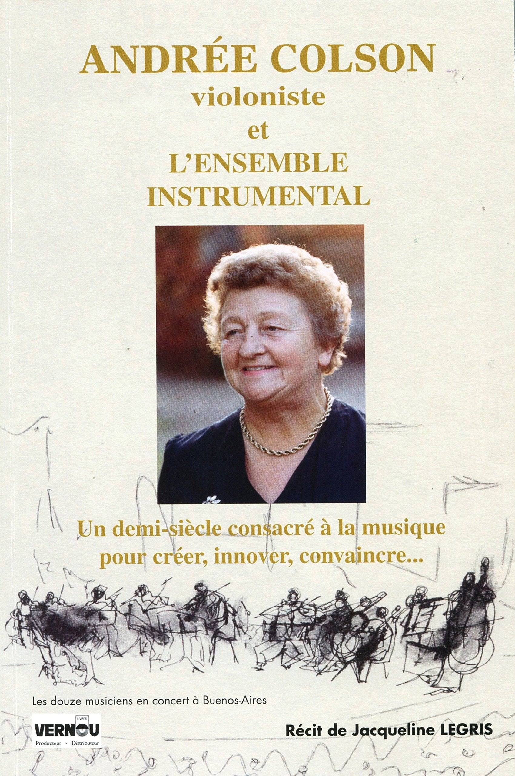 Andree Colson violoniste et l'ensemble instrumental avec CD Books