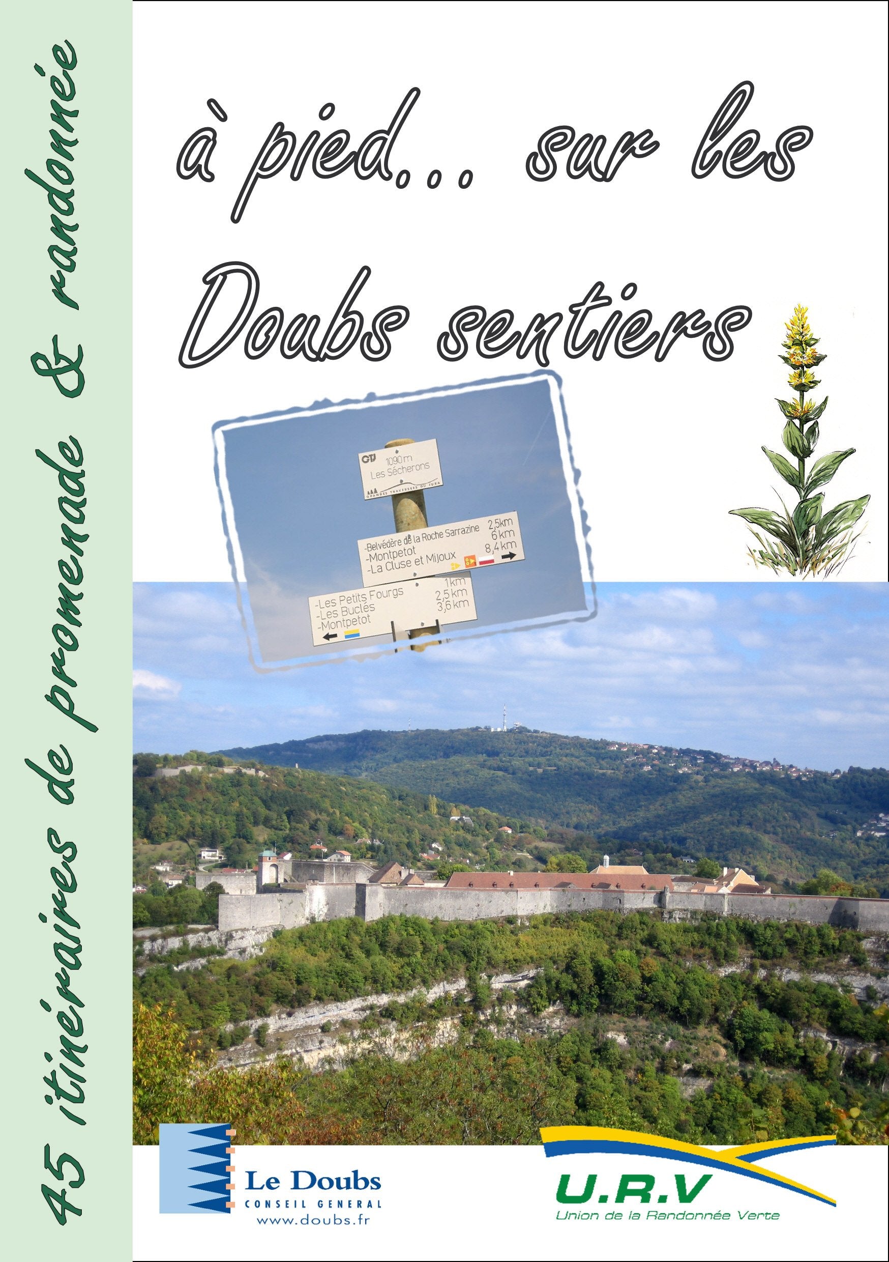 Guide de randonnées - A pied... sur les Doubs sentiers - 45 itinéraires de randonnée pédestre book