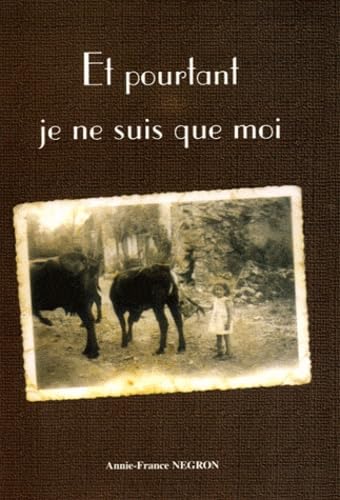 Et pourtant je ne suis que moi Professional & Reference Books