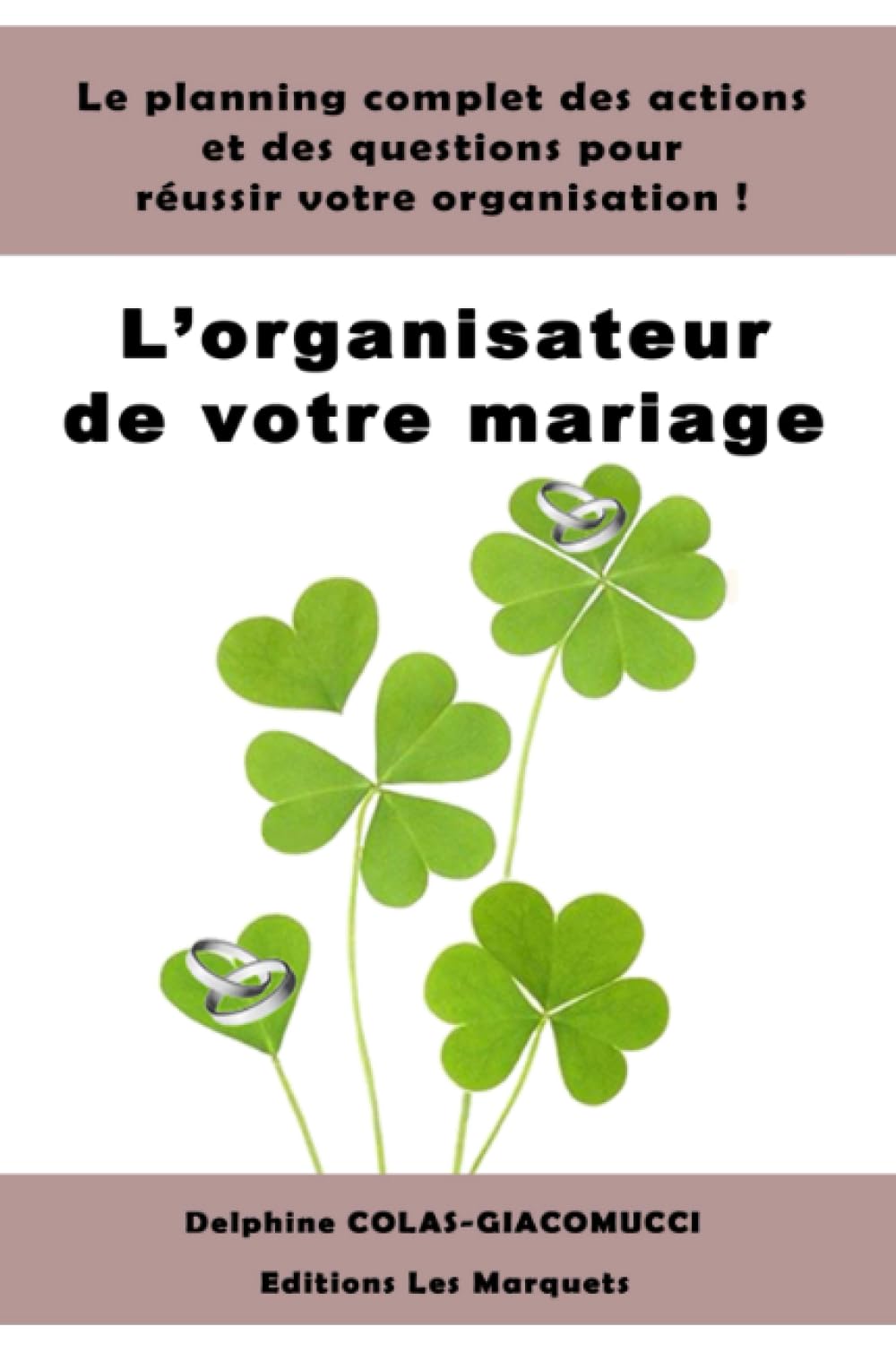 ORGANISATEUR DE VOTRE MARIAGE book