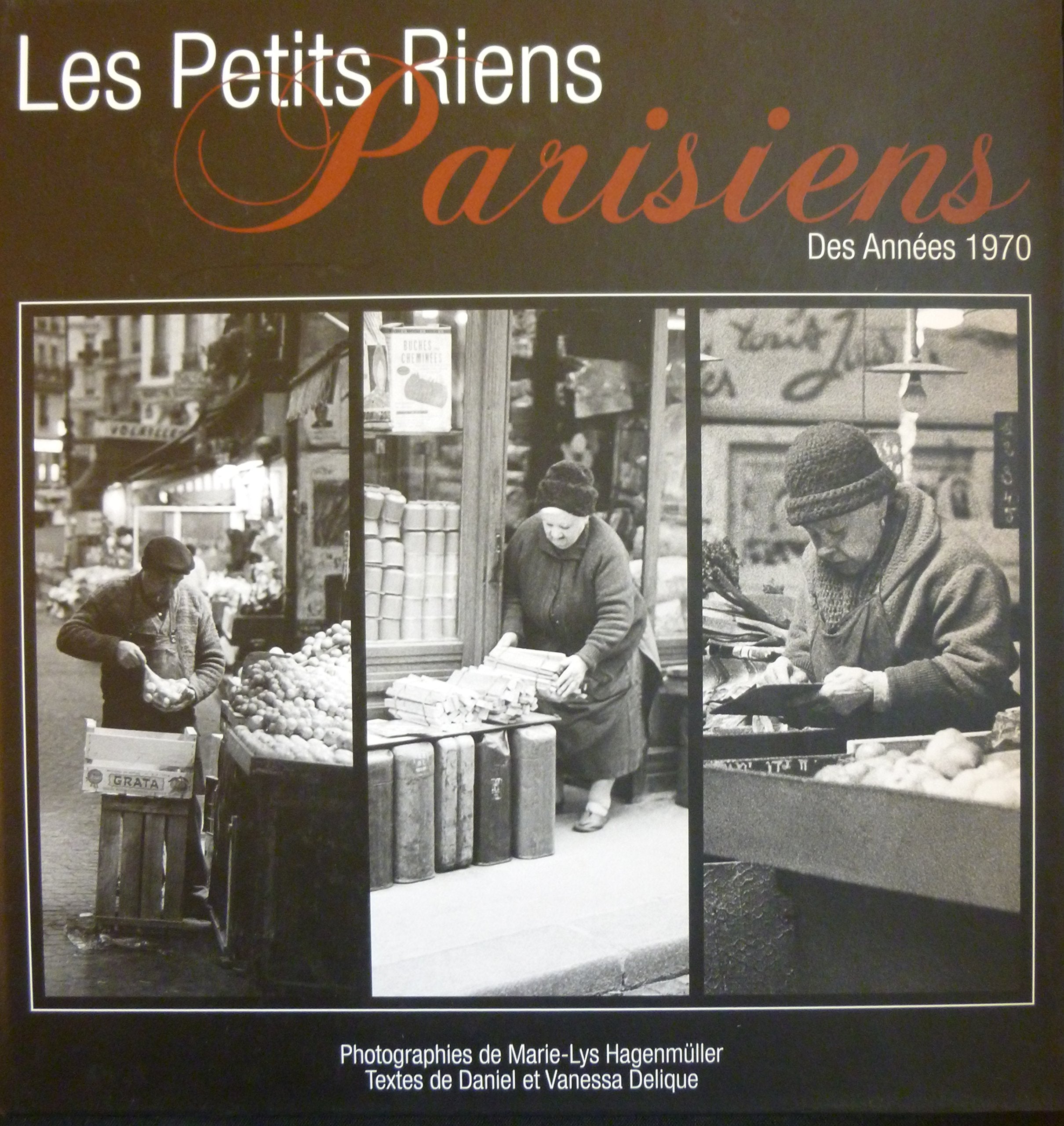 Les petits riens parisiens des années 1970 book