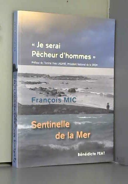FRANCOIS MIC SENTINELLE DE LA MER book