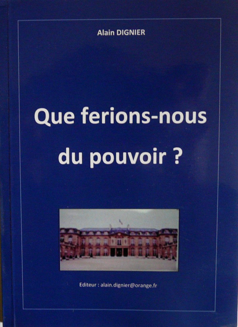 Que ferions-nous du pouvoir ? Changer, mais seulement la politique ? book