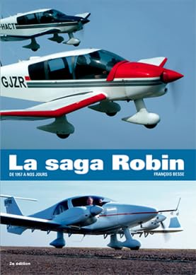 La saga Robin de 1957 à nos jours Books
