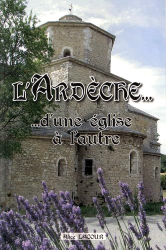 L'Ardèche... d'une église à l'autre book