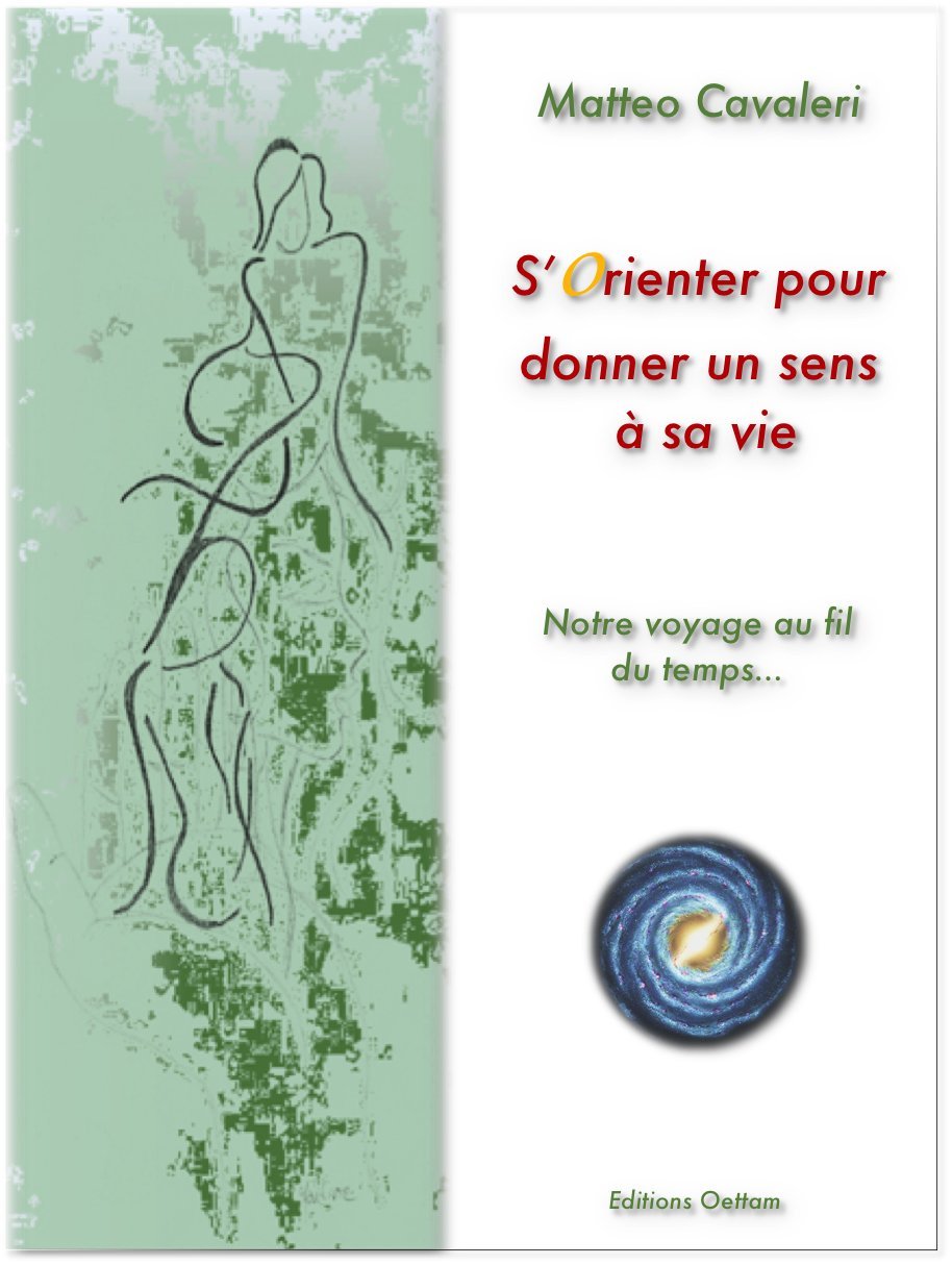 S'orienter pour donner un sens à sa vie Books