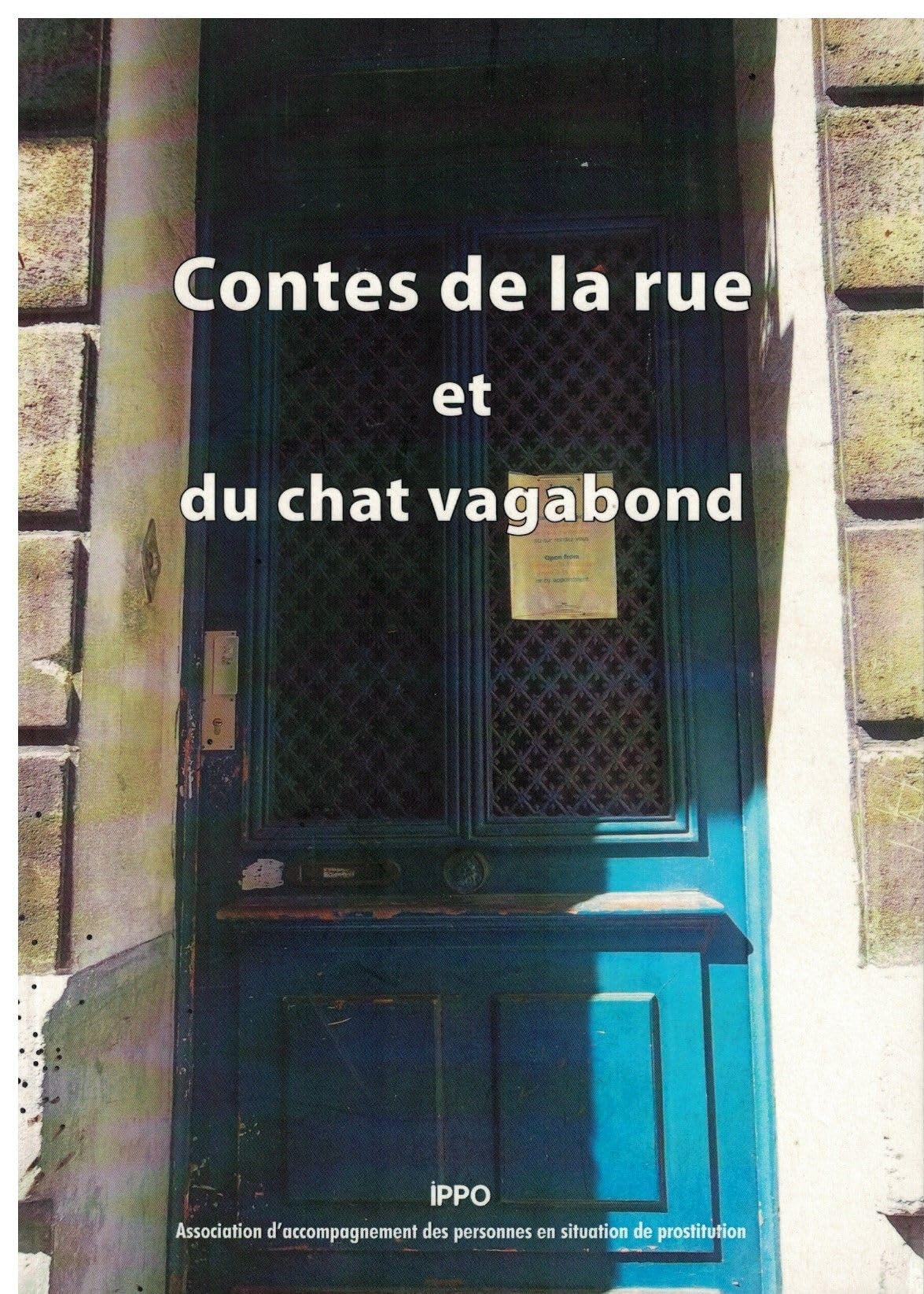 Association IPPO,2015 - Contes de la rue et du chat vagabond book