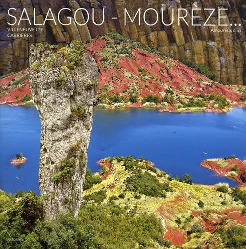 Salagou-Mourèze...: Villeneuvette, Cabrières Books