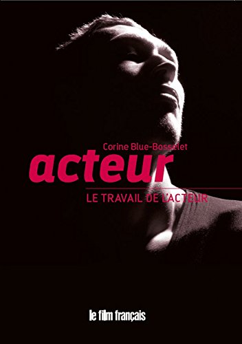 Acteur, Le travail de l'acteur book