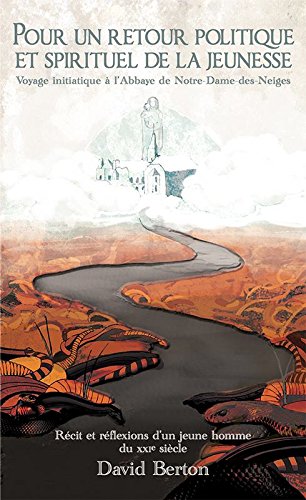 Pour un Retour Politique et Spirituel de la Jeunesse book