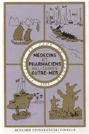 sillages et feux de brouss médecins et pharmaciens militaires outre mer Books