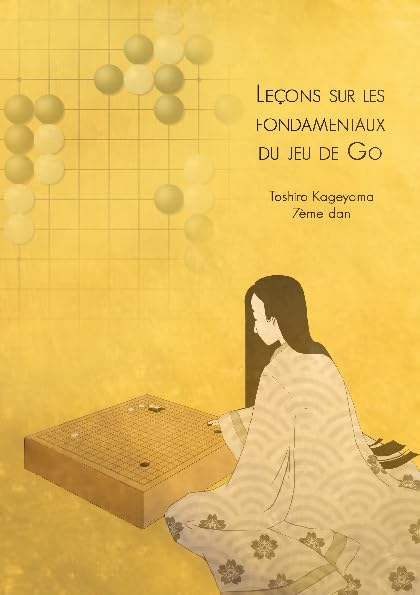 Leçons sur les fondamentaux du jeu de go Books