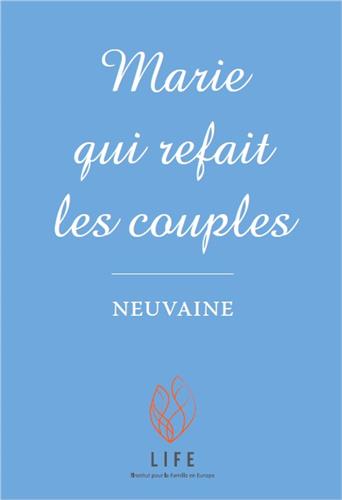 Marie qui refait les couples : neuvaine et atelier temps d'écoute Religion & Esotericism