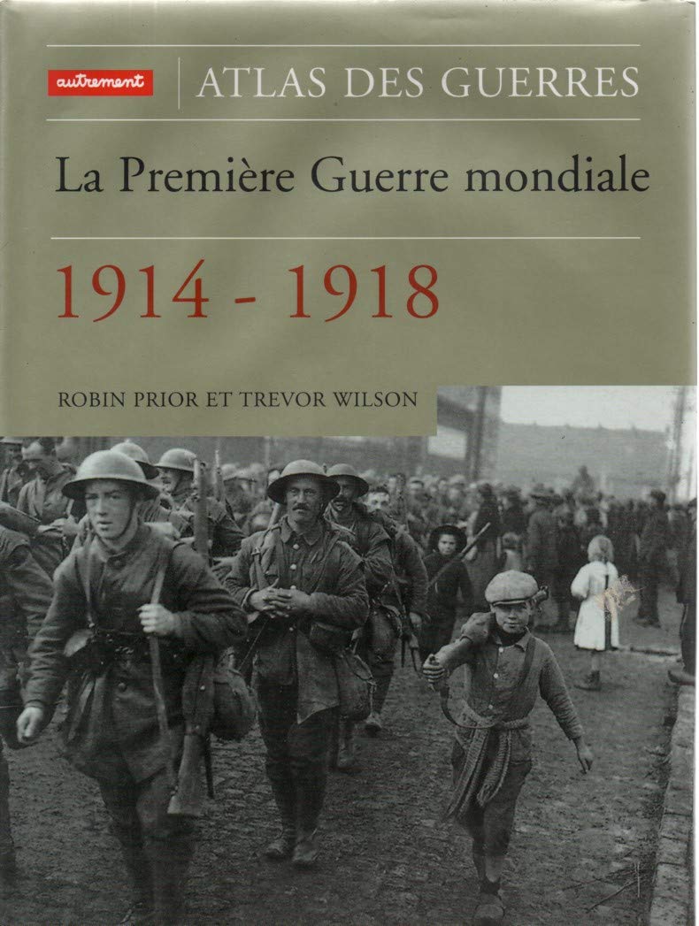 La Première Guerre mondiale : 1914 - 1918 book