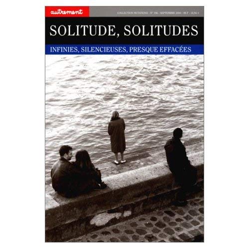 Autrement Mutations, numéro 196. Solitudes book