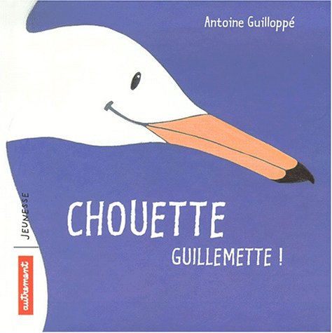 Chouette Guillemette ! book
