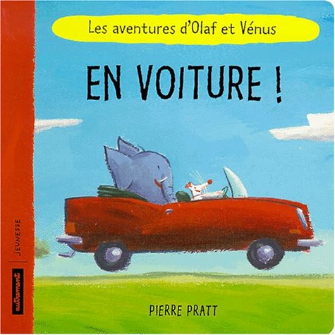 LES AVENTURES D'OLAF ET VENUS : EN VOITU book