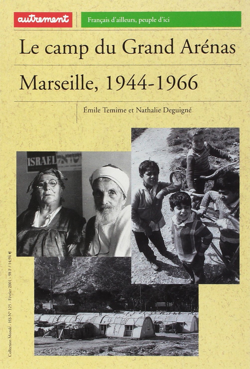 Le Camp du Grand Arénas, Marseille 1944-66 Books