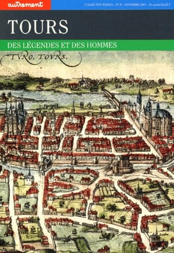 Tours, des légendes et des hommes book