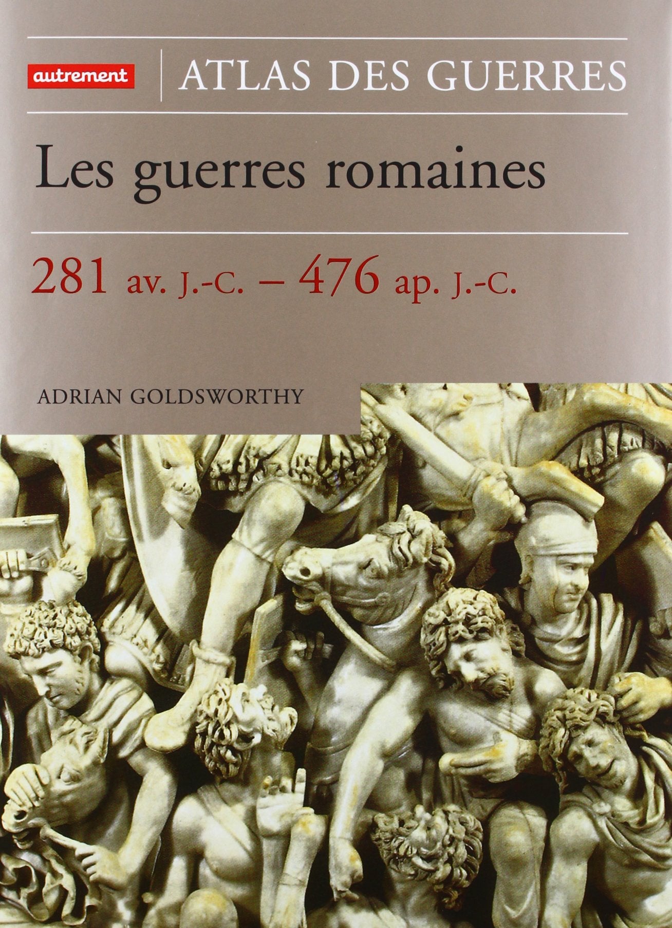 Les Guerres romaines: 281 av. J.C. - 476 ap. J.-C. book