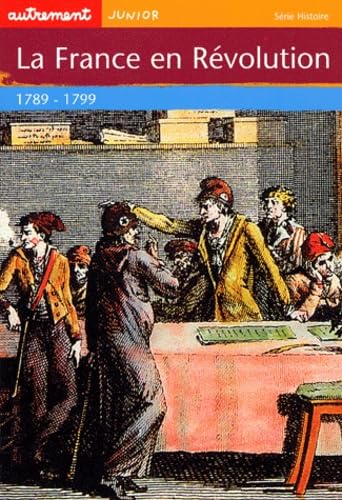 La France en révolution Books