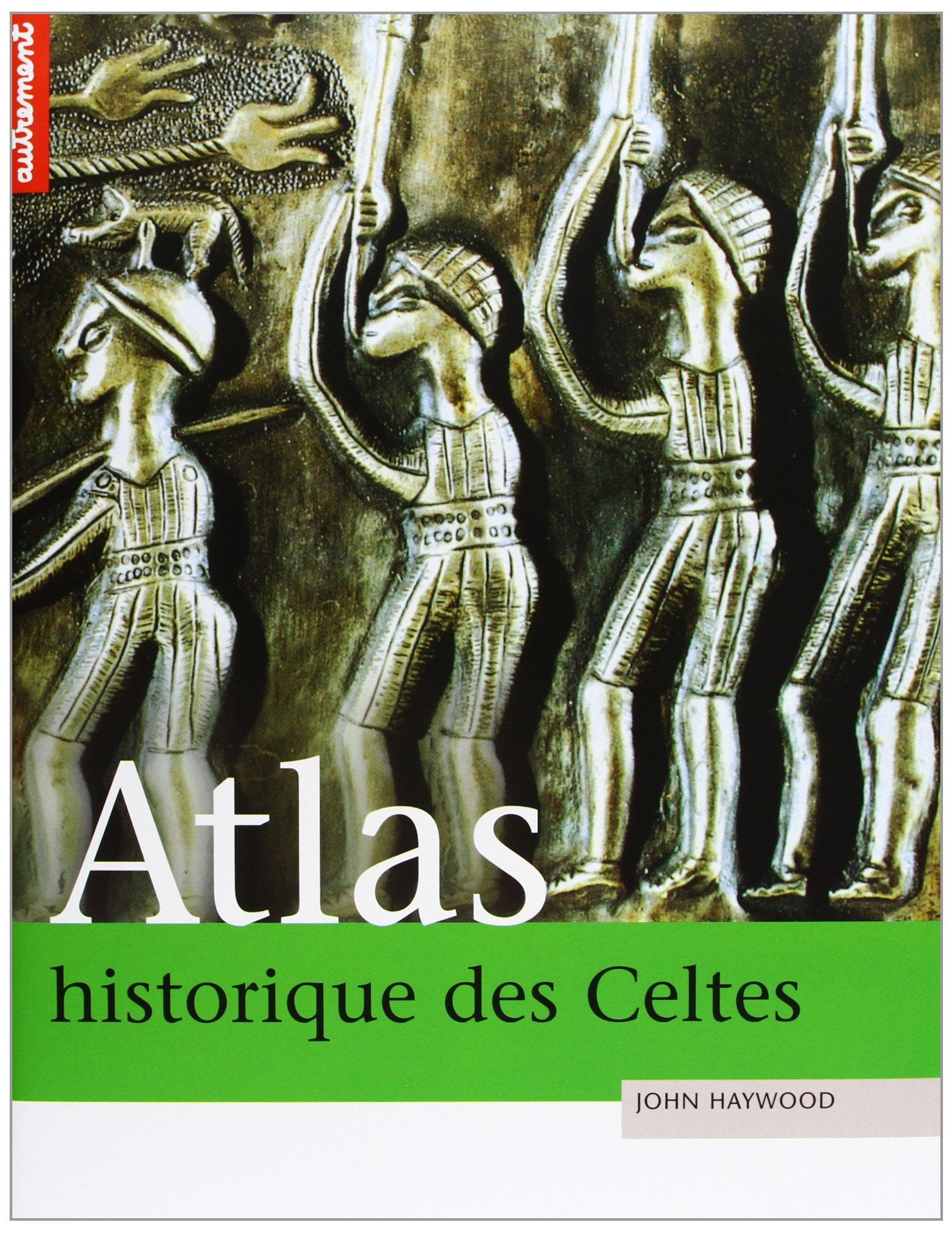 Atlas historique des Celtes book