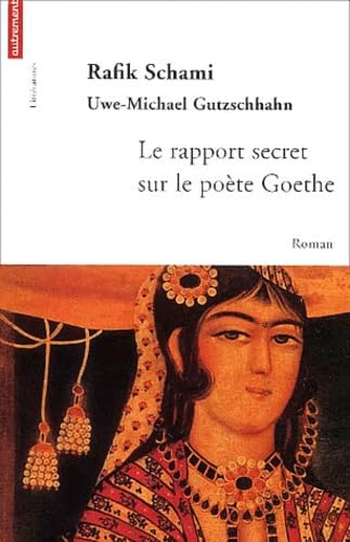 Le Rapport Secret Sur Le Poete Goethe Books