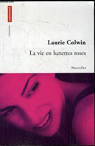 Vie en Lunettes Roses (Gratuit) (la) book