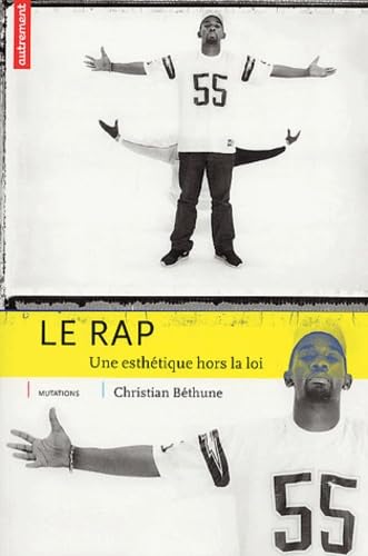 Le Rap. Une esthétique hors la loi book