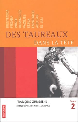 Des taureaux dans la tête, tome 2 book