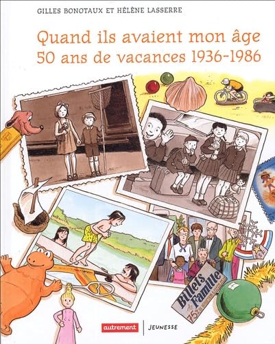 QUAND ILS AVAIENT MON AGE 50 ANS DE VACA book