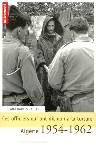 Ces officiers qui ont dit non à la torture book