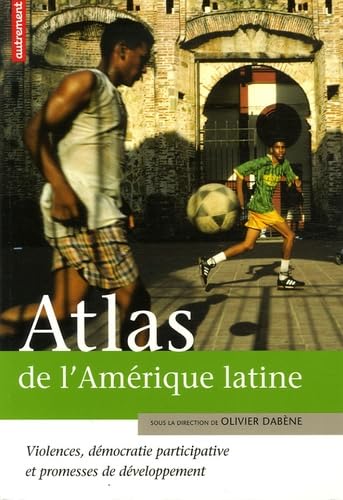 ATLAS DE L'AMERIQUE LATINE book