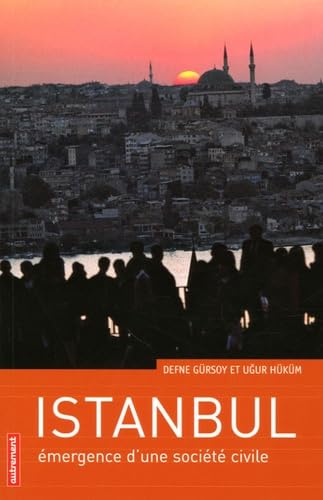 Istanbul: Emergence d'une société civile Geology & Geography
