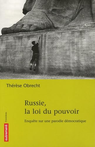 Russie, la loi du pouvoir book