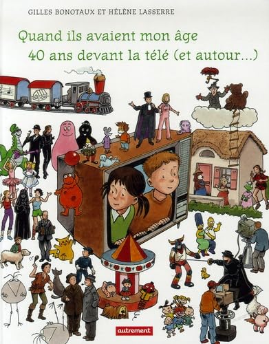 QUAND ILS AVAIENT MON AGE 40 ANS DEVANT book