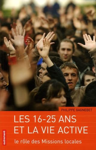 Les 16-25 ans et la vie active book