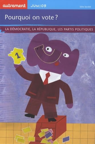 POURQUOI ON VOTE ? book