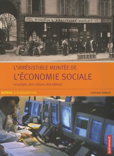 L'Irrésistible montée de l'économie soci book