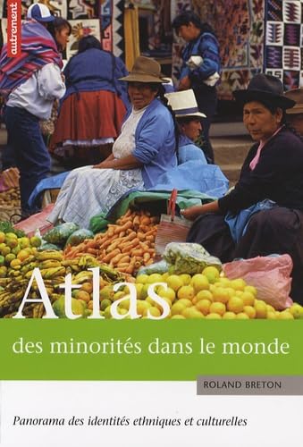 ATLAS DES MINORITES DANS LE MONDE book